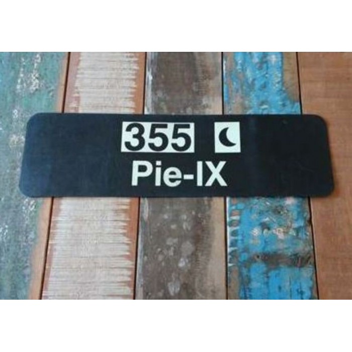 Panneau d’identification STM - Ligne de nuit 355 Pie-IX